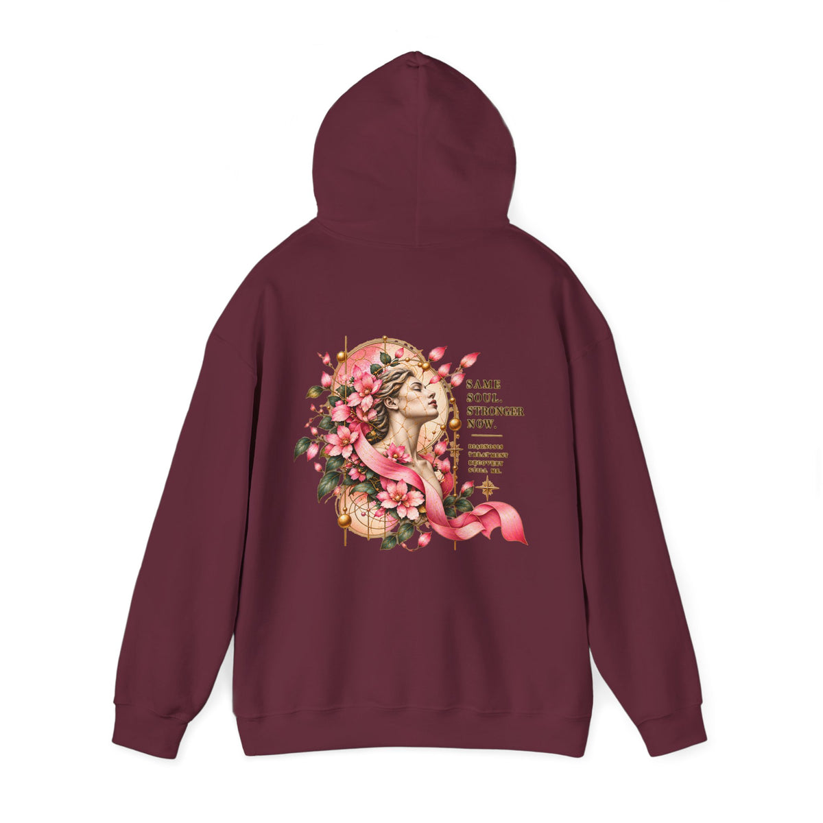 Floral Strength Hooded Sweatshirt — "Same Soul, Stronger Now" Inspirational Hoodie